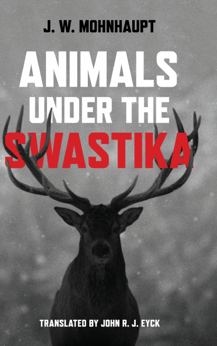 Animals under the Swastika