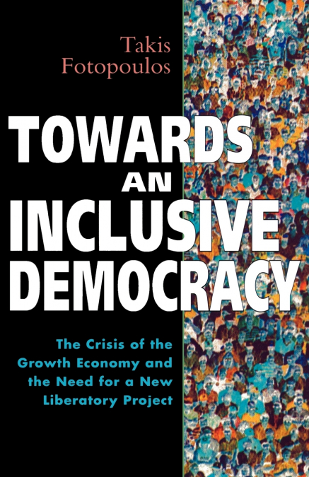 Towards an Inclusive Democracy
