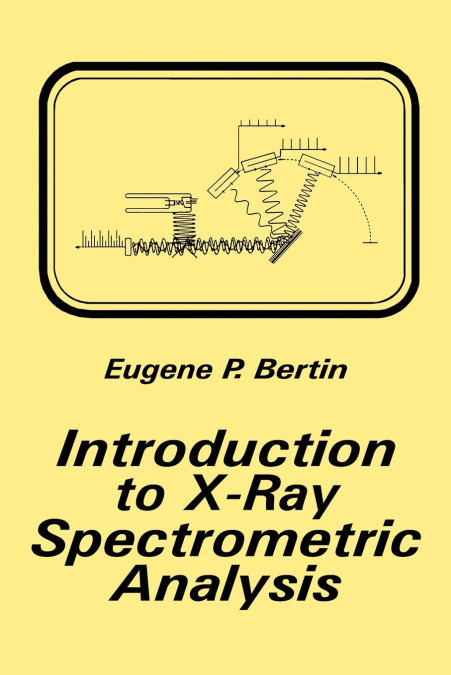Introduction to X-Ray Spectrometric Analysis