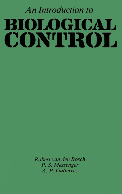 An Introduction to Biological Control