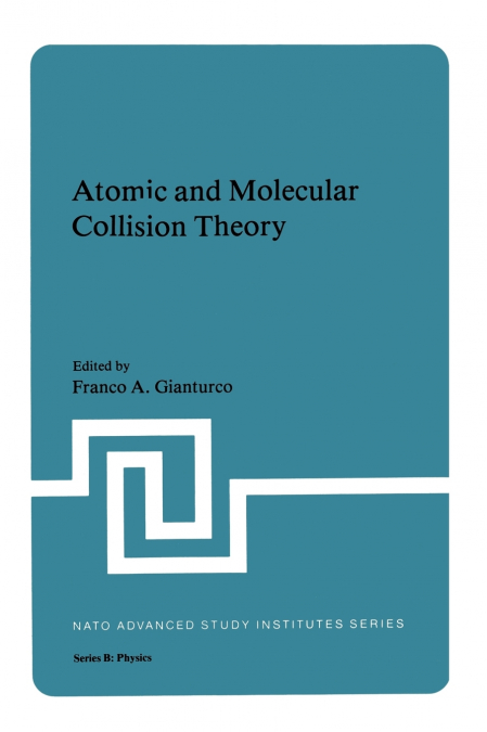 Atomic and Molecular Collision Theory