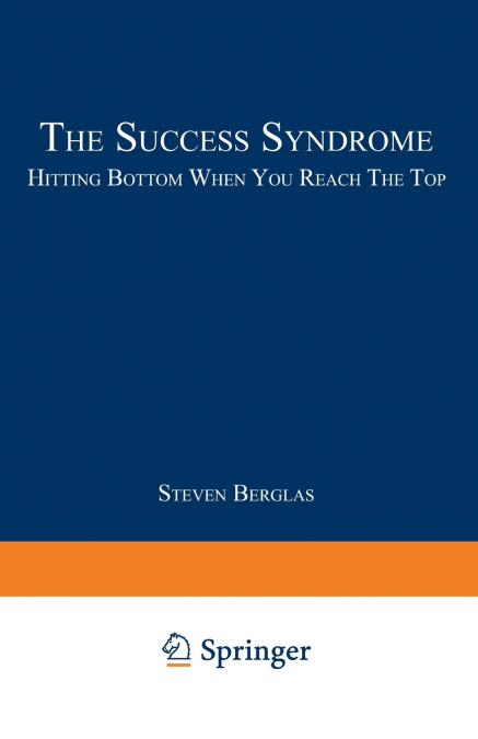 The Success Syndrome