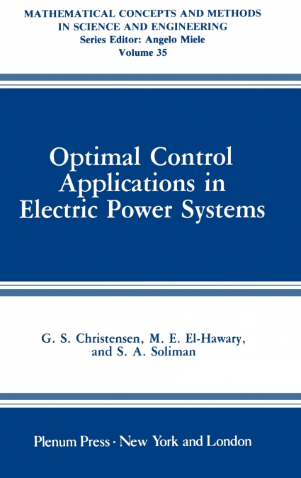 Optimal Control Applications in Electric Power Systems