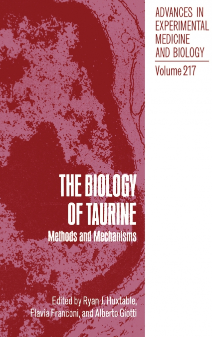 The Biology of Taurine