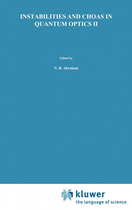 Instabilities and Chaos in Quantum Optics II