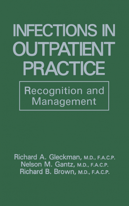 Infections in Outpatient Practice
