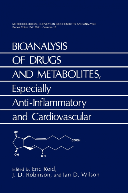 Bioanalysis of Drugs and Metabolites