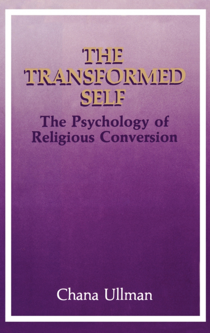 The Transformed Self