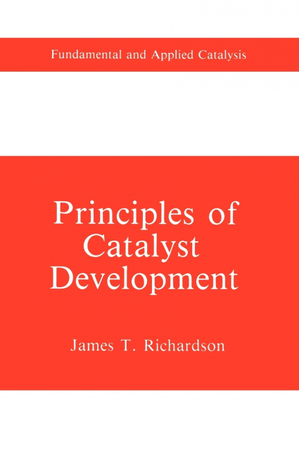 Principles of Catalyst Development