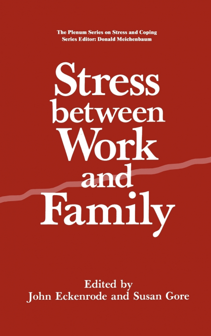 Stress Between Work and Family