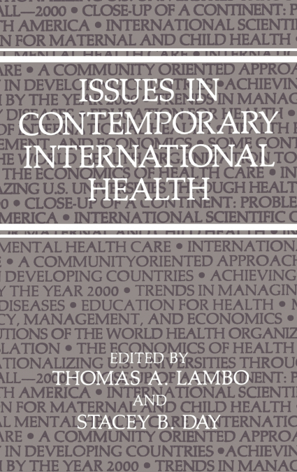 Issues in Contemporary International Health