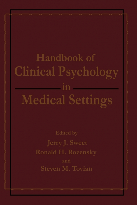 Handbook of Clinical Psychology in Medical Settings
