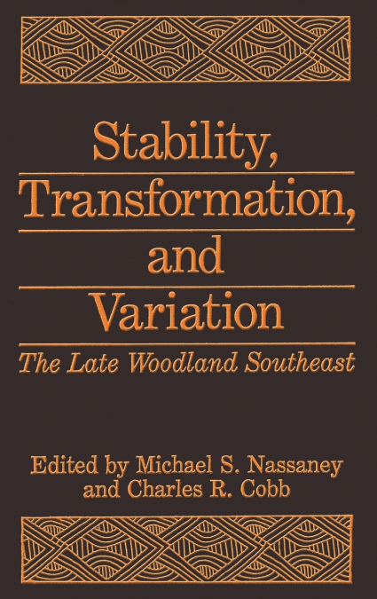 Stability, Transformation, and Variation
