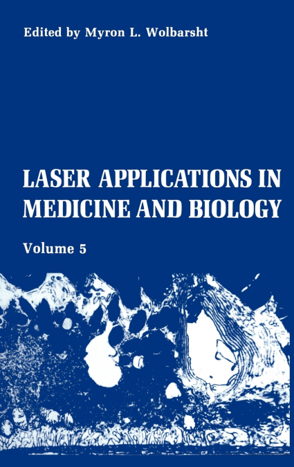 Laser Applications in Medicine and Biology
