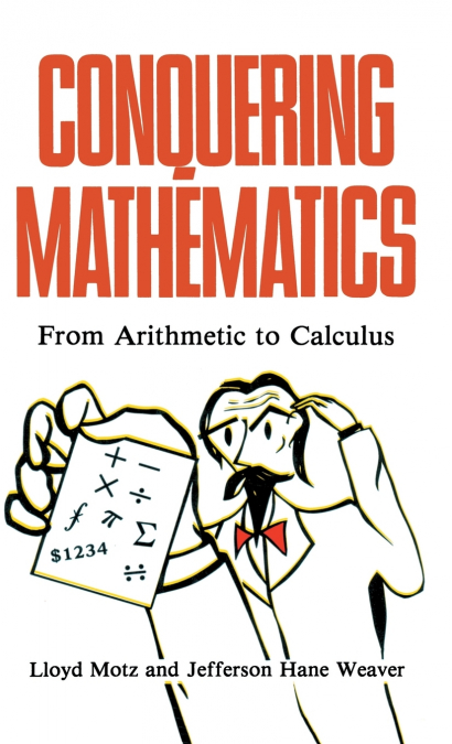 Conquering Mathematics