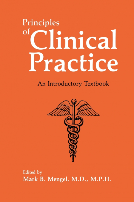 Principles of Clinical Practice