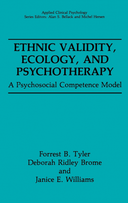 Ethnic Validity, Ecology, and Psychotherapy