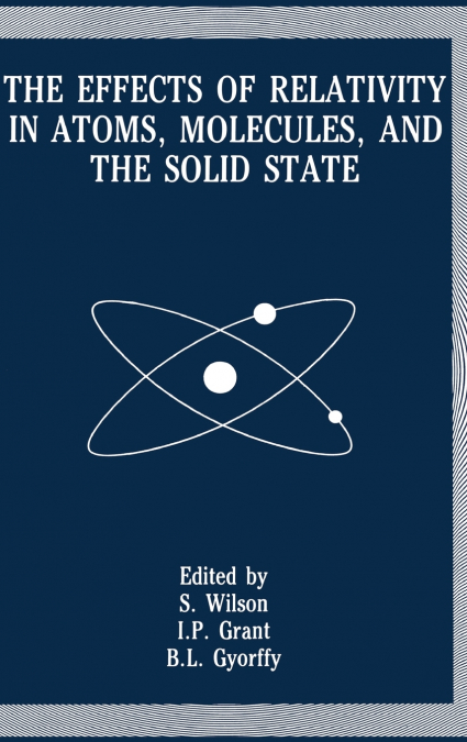 The Effects of Relativity in Atoms, Molecules, and the Solid State
