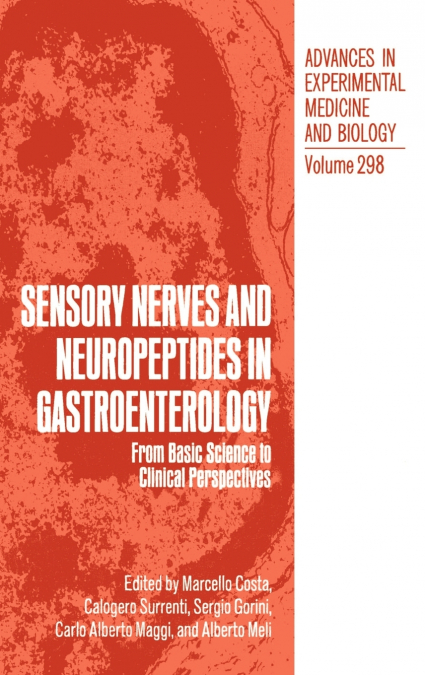 Sensory Nerves and Neuropeptides in Gastroenterology