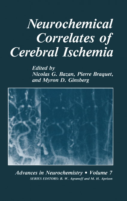 Neurochemical Correlates of Cerebral Ischemia