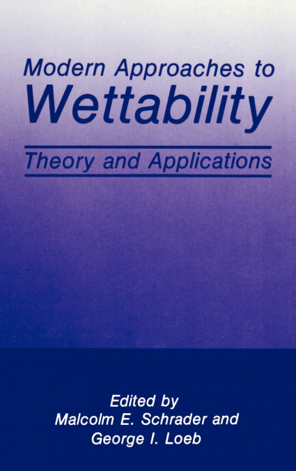 Modern Approaches to Wettability