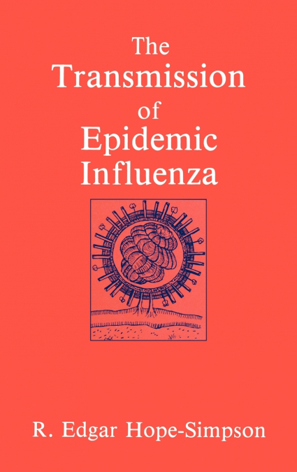 The Transmission of Epidemic Influenza