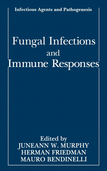 Fungal Infections and Immune Responses