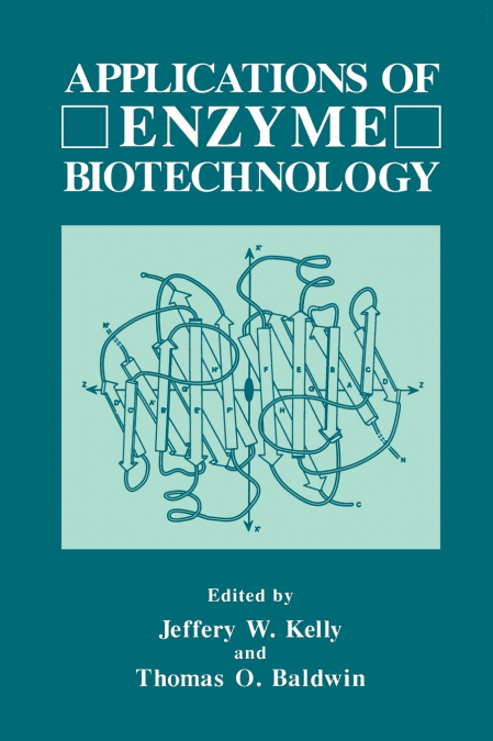 Applications of Enzyme Biotechnology