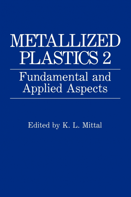 Metallized Plastics 2