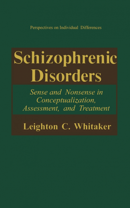 Schizophrenic Disorders