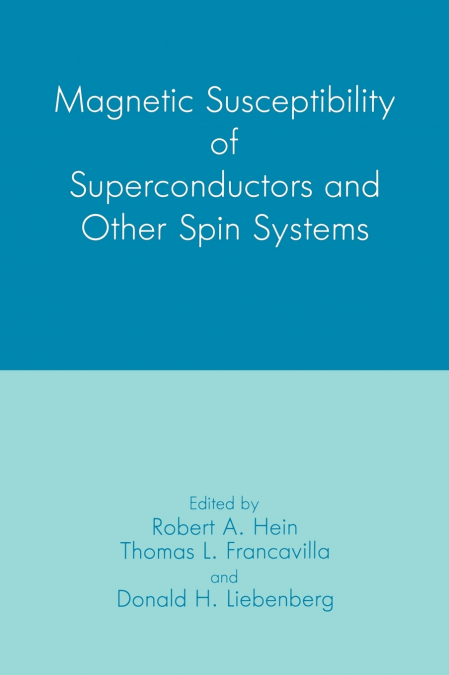 Magnetic Susceptibility of Superconductors and Other Spin Systems
