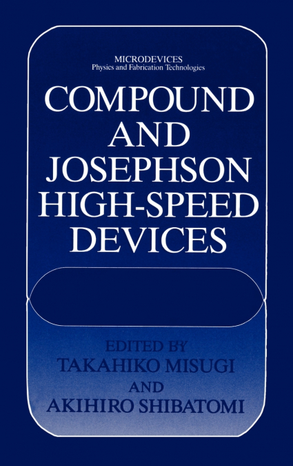 Compound and Josephson High-Speed Devices