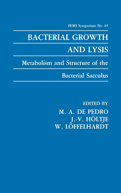 Bacterial Growth and Lysis