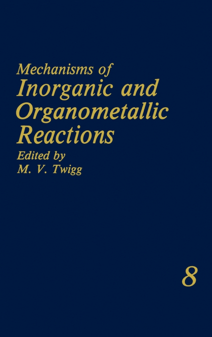 Mechanisms of Inorganic and Organometallic Reactions