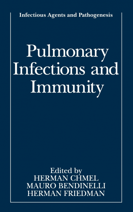 Pulmonary Infections and Immunity