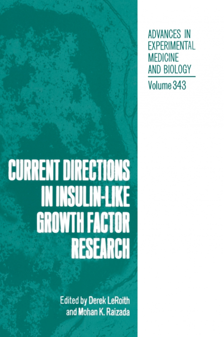 Current Directions in Insulin-Like Growth Factor Research