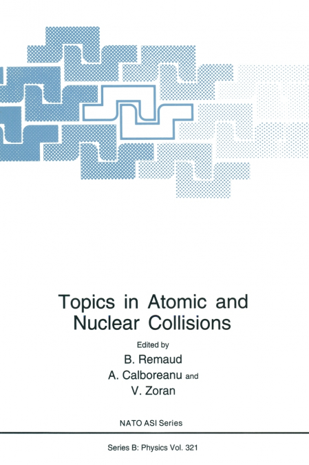 Topics in Atomic and Nuclear Collisions