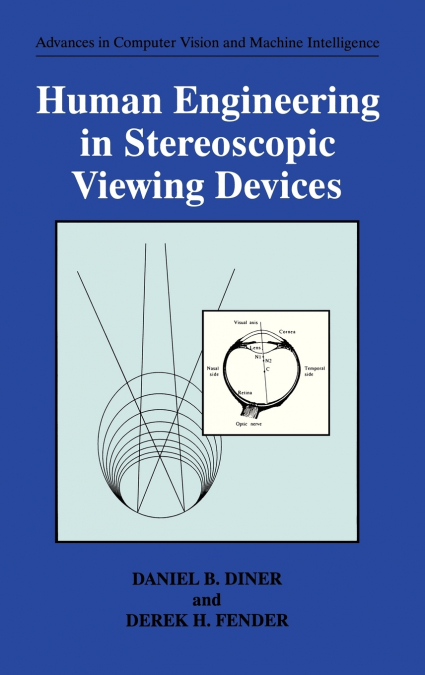 Human Engineering in Stereoscopic Viewing Devices