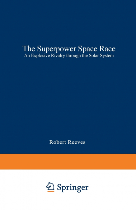 The Superpower Space Race