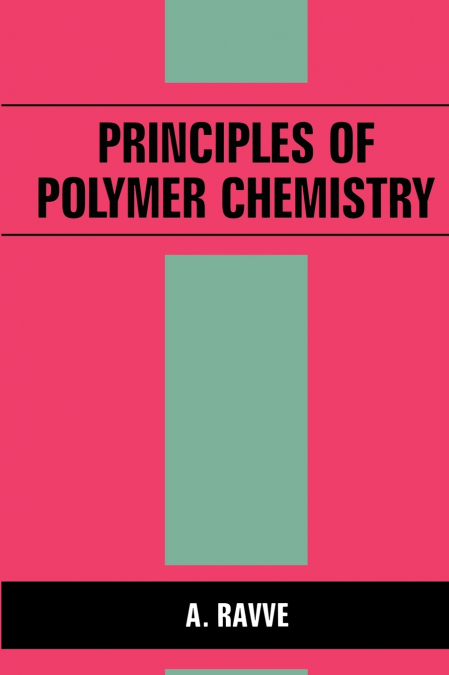 Principles of Polymer Chemistry
