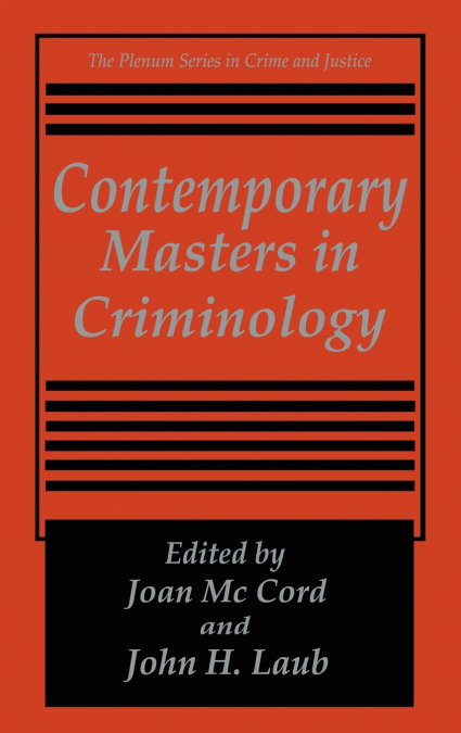 Contemporary Masters in Criminology