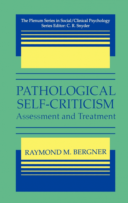 Pathological Self-Criticism