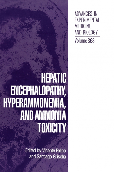 Hepatic Encephalopathy, Hyperammonemia, and Ammonia Toxicity