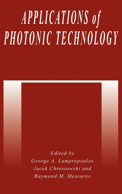 Applications of Photonic Technology