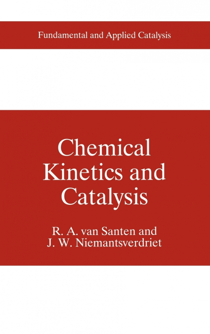 Chemical Kinetics and Catalysis