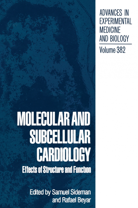 Molecular and Subcellular Cardiology