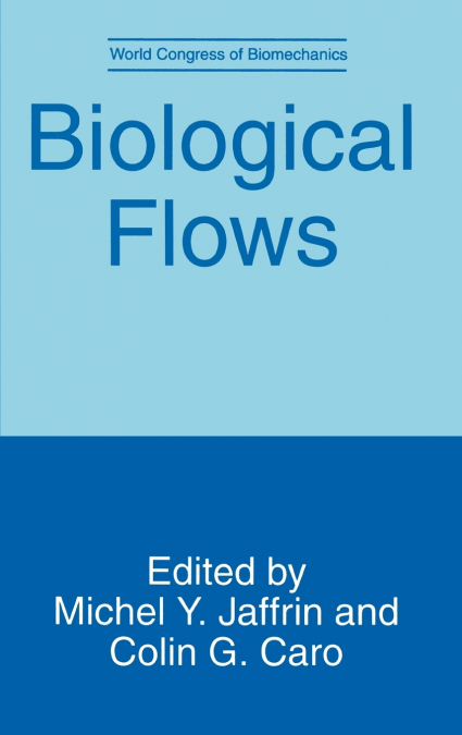 Biological Flows
