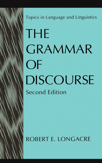 The Grammar of Discourse
