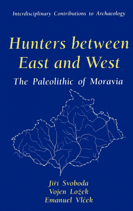 Hunters between East and West