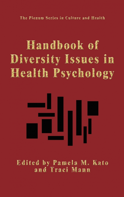 Handbook of Diversity Issues in Health Psychology